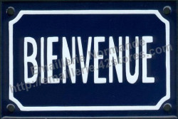 French enamel sign (10x15cm) Welcome
