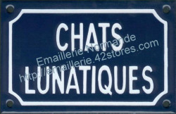 French enamel sign for cats (10x15cm) Lunatic cats